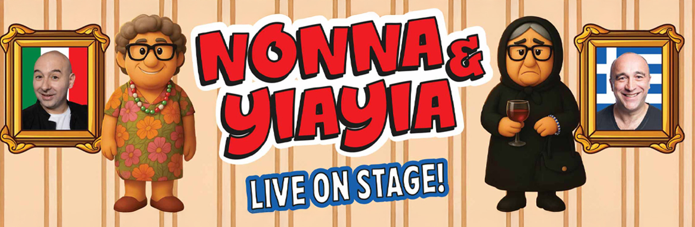 NONNA & YIAYIA COMEDY SHOW