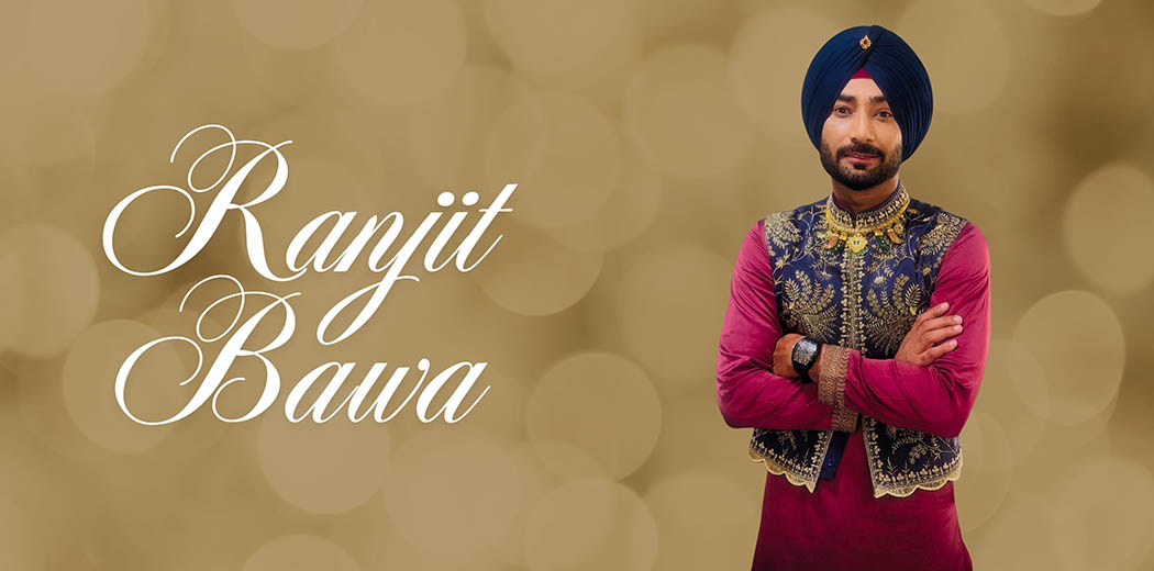 RANJIT BAWA: A Folk Star Story