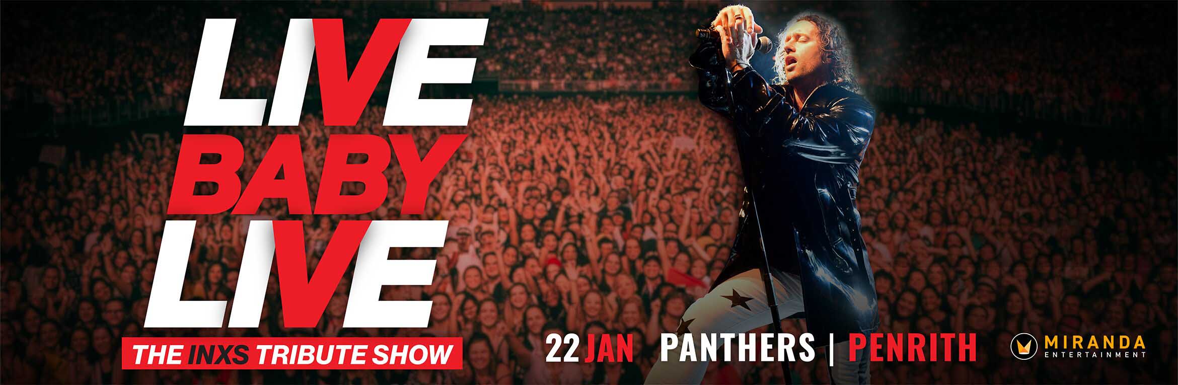 Live Baby Live - The INXS Tribute Show
