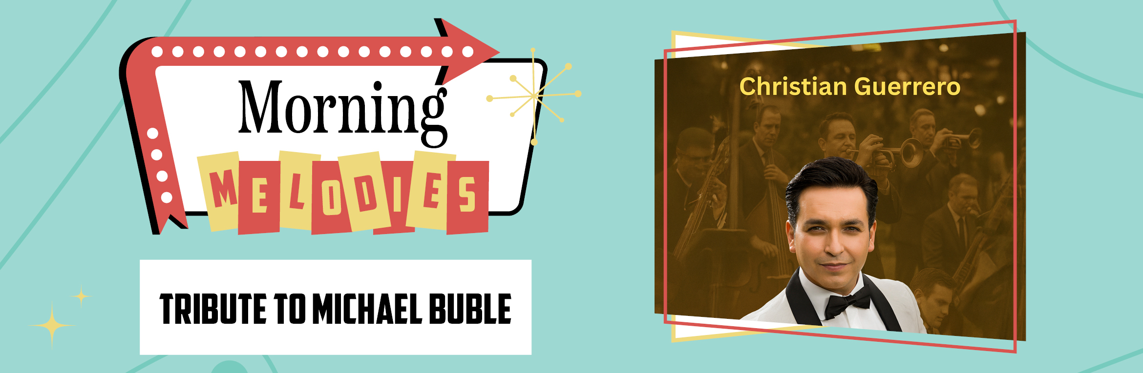 Morning Melodies - Tribute to Michael Buble