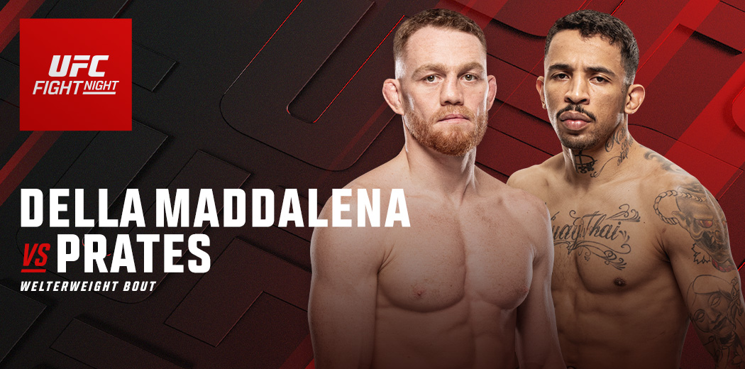 UFC Fight Night: Della Maddalena VS Prates