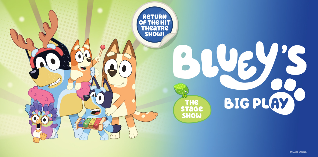 Bluey's Big Play The Stage Show Comedy Theatre VIC