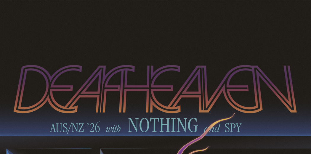 Deafheaven Aus Tour '26