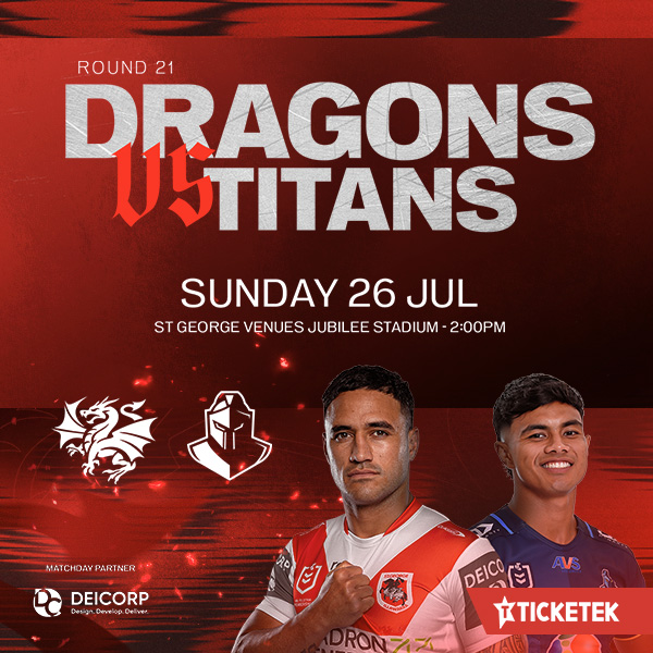 NRL Round 21: Dragons v Titans