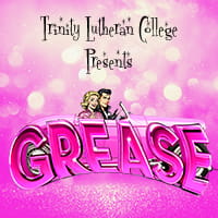 Trinity Lutheran College Presents GREASE