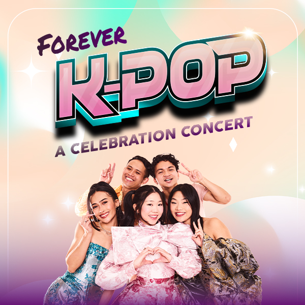 Forever K-Pop - A Celebration Concert live at Darling Harbour Theatre at ICC Sydney - Concert poster