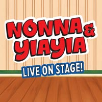 Nonna & Yiayia Live On Stage