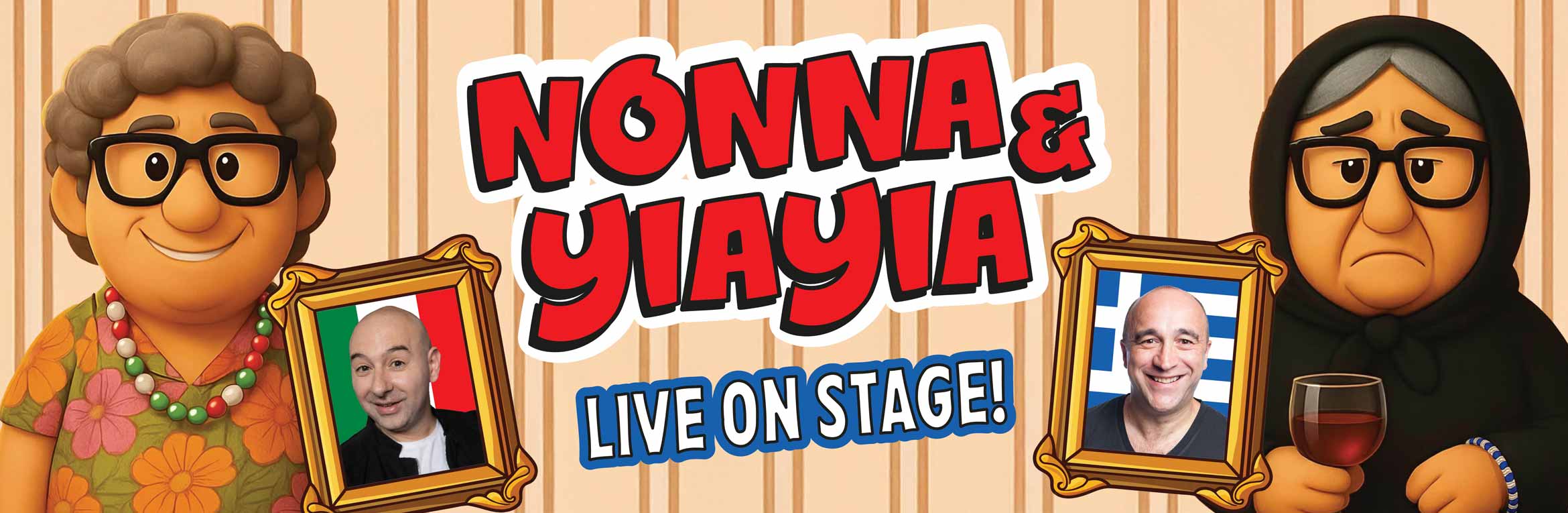 Nonna & Yiayia Live On Stage
