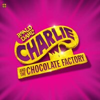 Charlie and the Chocolate Factory