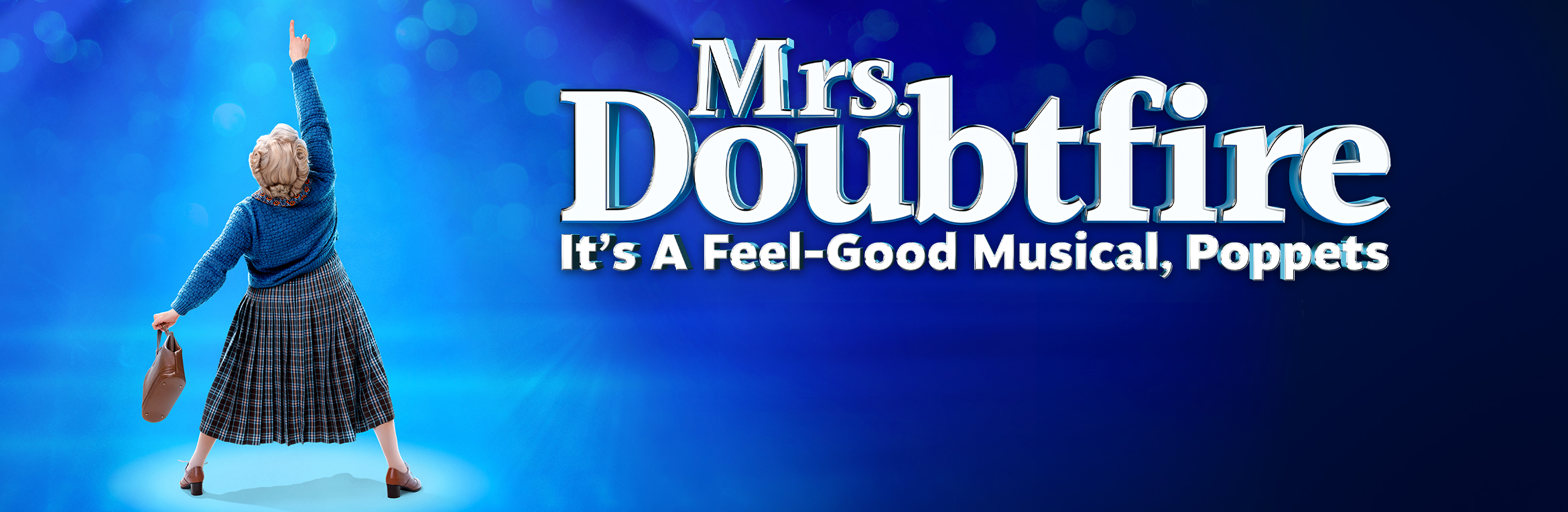 MRS. DOUBTFIRE – THE MUSICAL