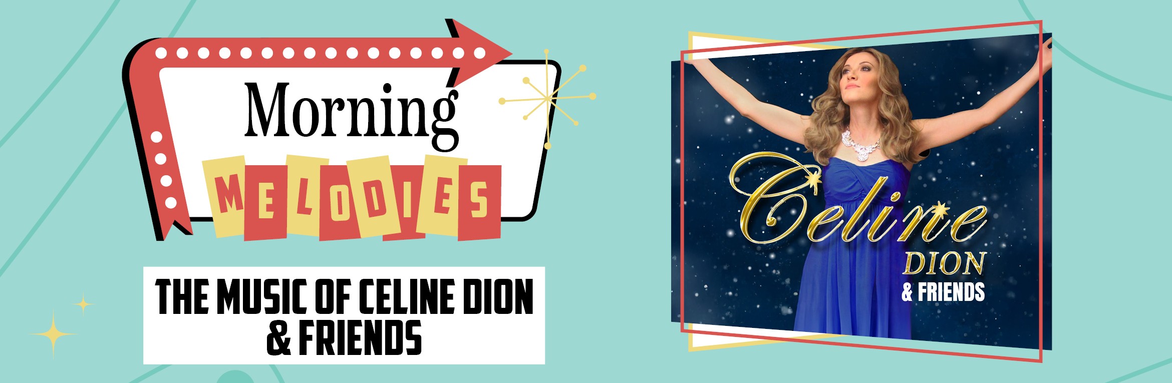Morning Melodies: Celine Dion and Friends