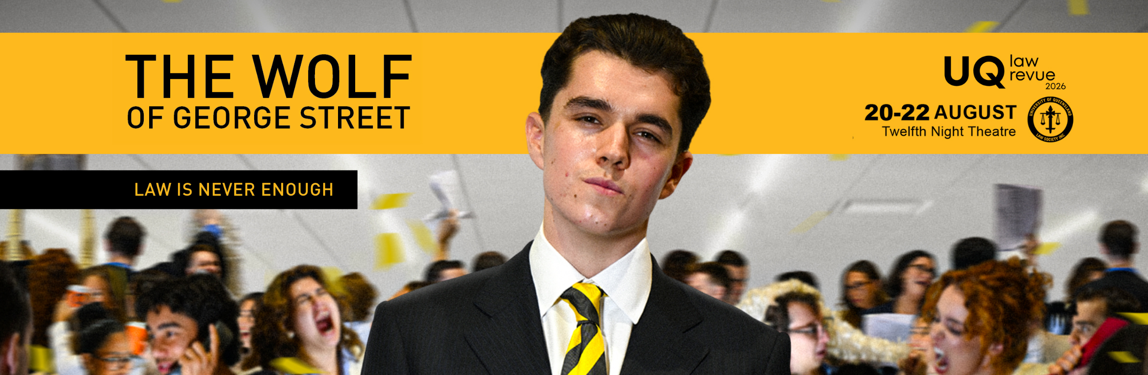 The UQ Law Revue 2026: The Wolf of George Street