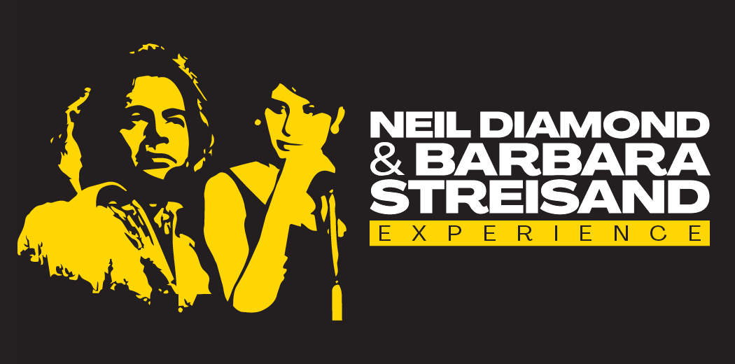 Neil Diamond and Barbara Streisand Experience