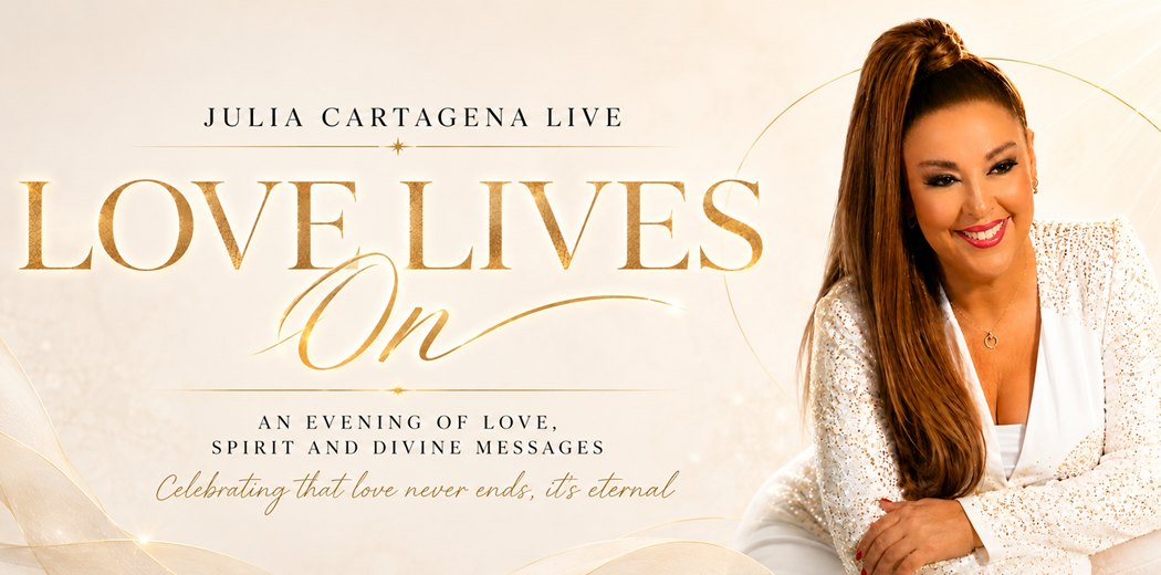 JULIA CARTAGENA LIVE – LOVE LIVES ON