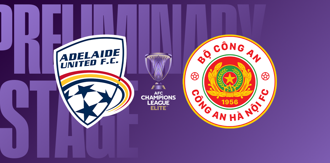 Adelaide United v Công an Hà Nội FC