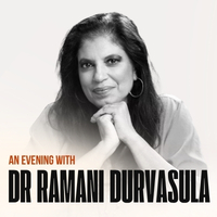 An Evening with Dr Ramani Durvasula