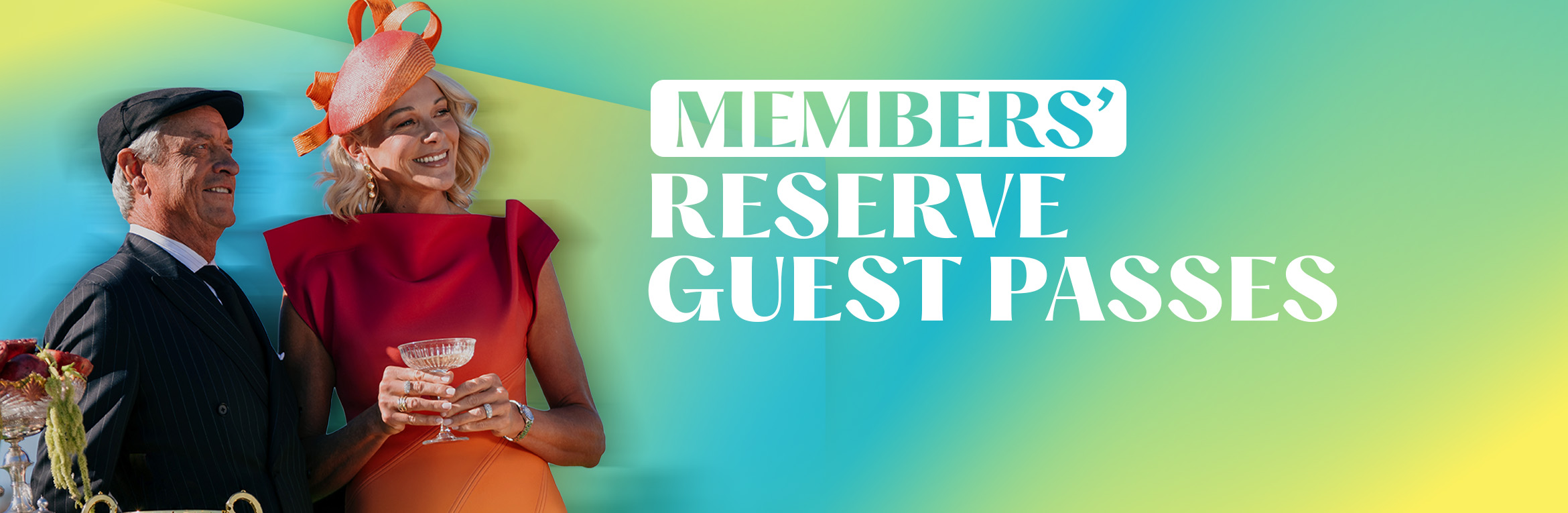 Members' Reserve Guest Passes