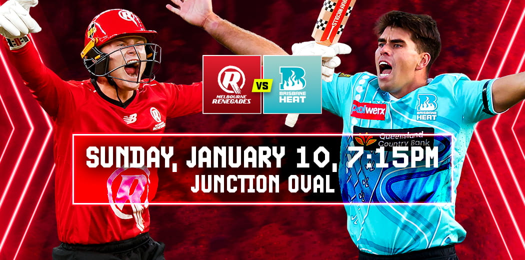 Melbourne Renegades v Brisbane Heat