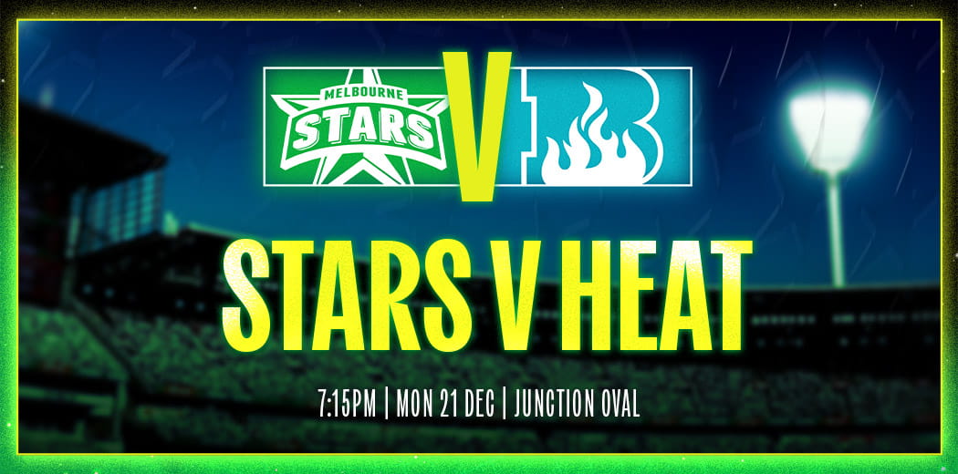 Melbourne Stars v Brisbane Heat