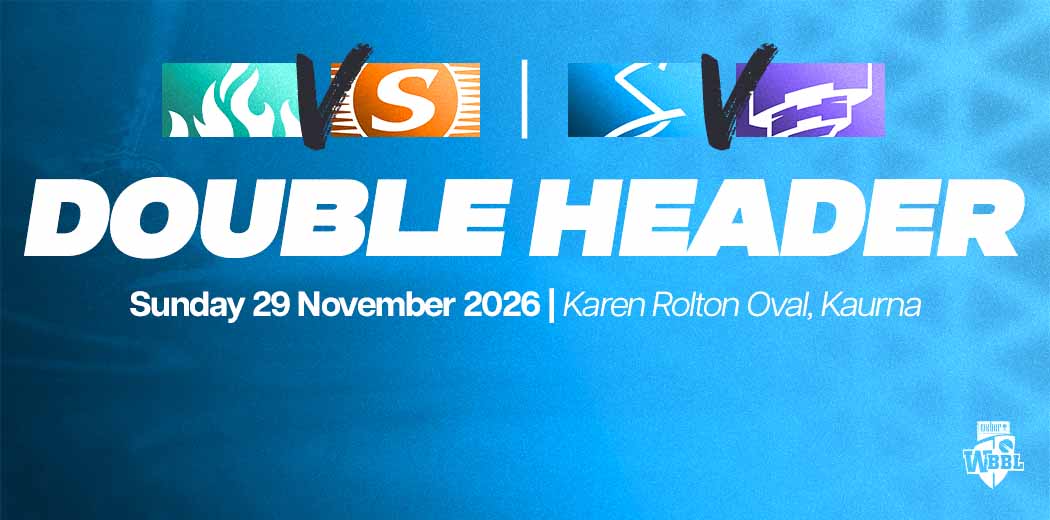 WBBL|12 - Double Header