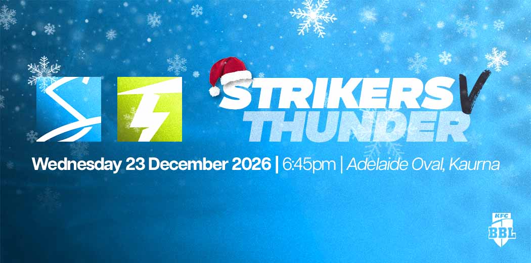 BBL|16 Adelaide Strikers v Sydney Thunder