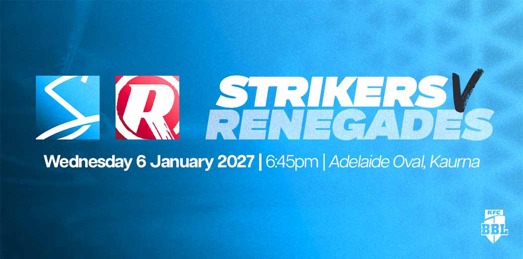 BBL|16 Adelaide Strikers v Melbourne Renegades