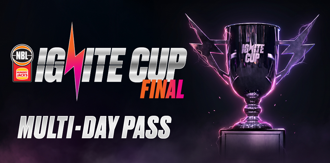 NBL Ignite Cup Multi Day Pass
