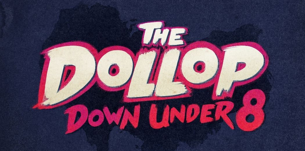 The Dollop Live Podcast