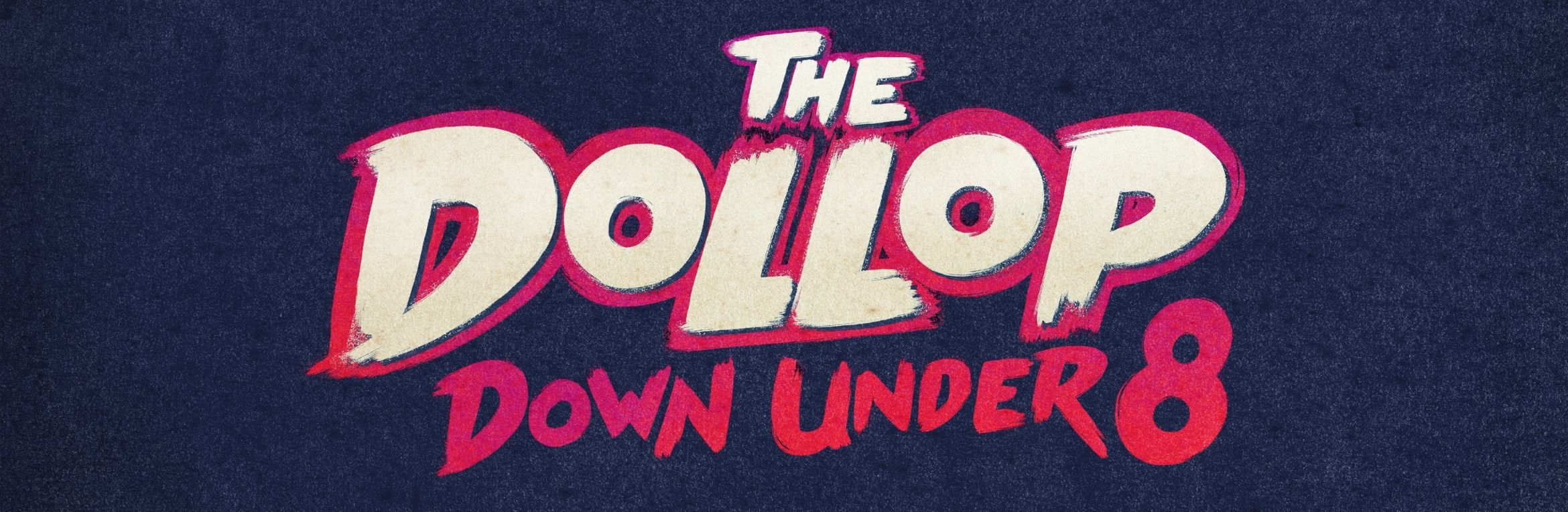 The Dollop Live Podcast