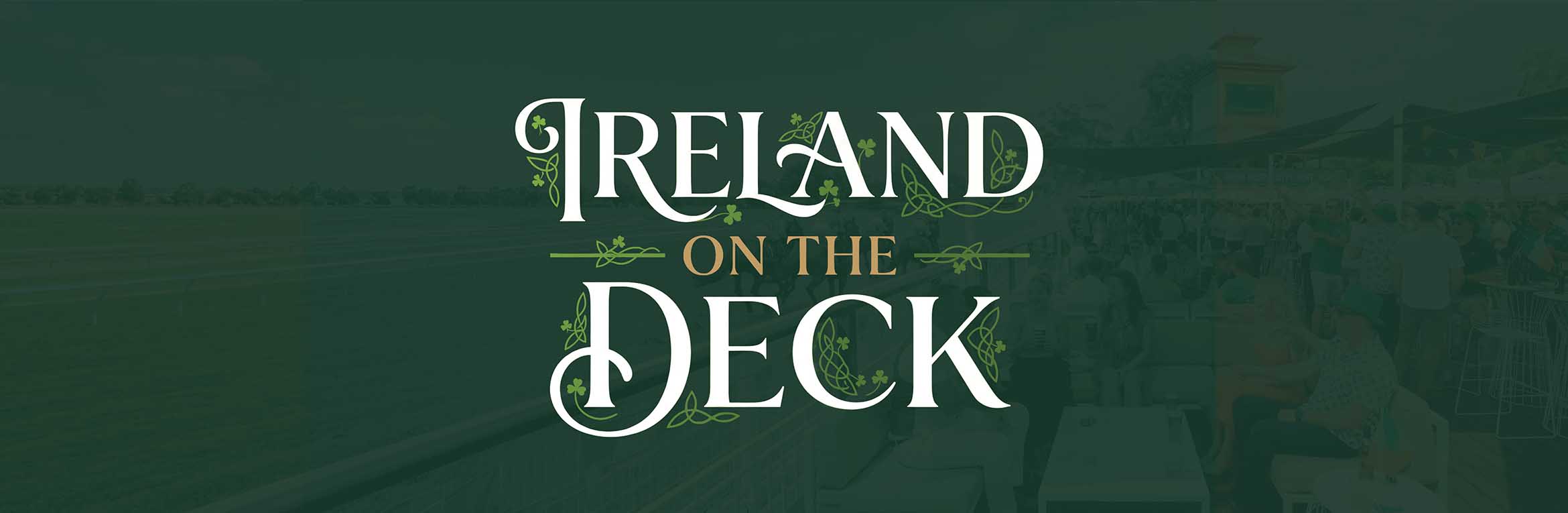 Ireland On The Deck