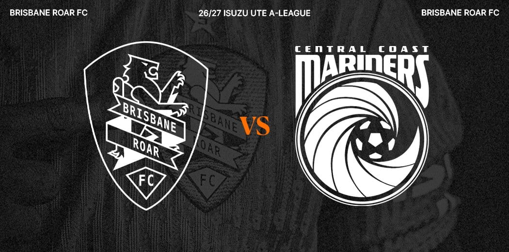 Brisbane Roar v Central Coast Mariners