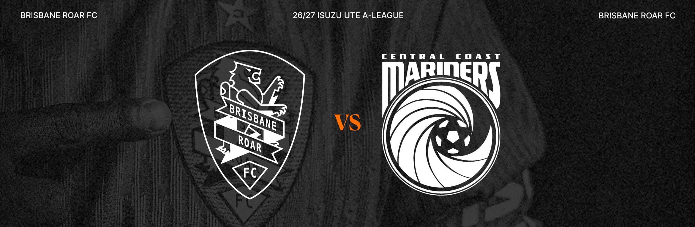 Brisbane Roar v Central Coast Mariners