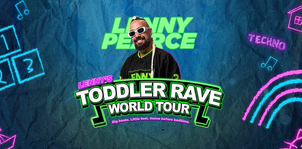 Lenny's Toddler Rave