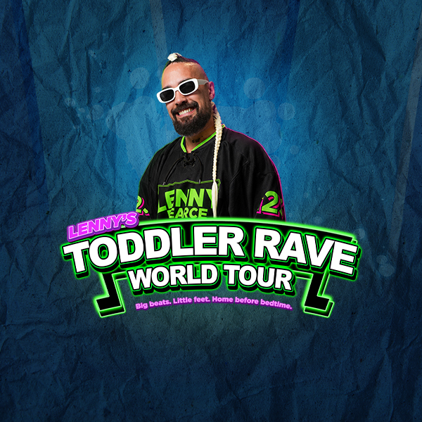 Lenny's Toddler Rave