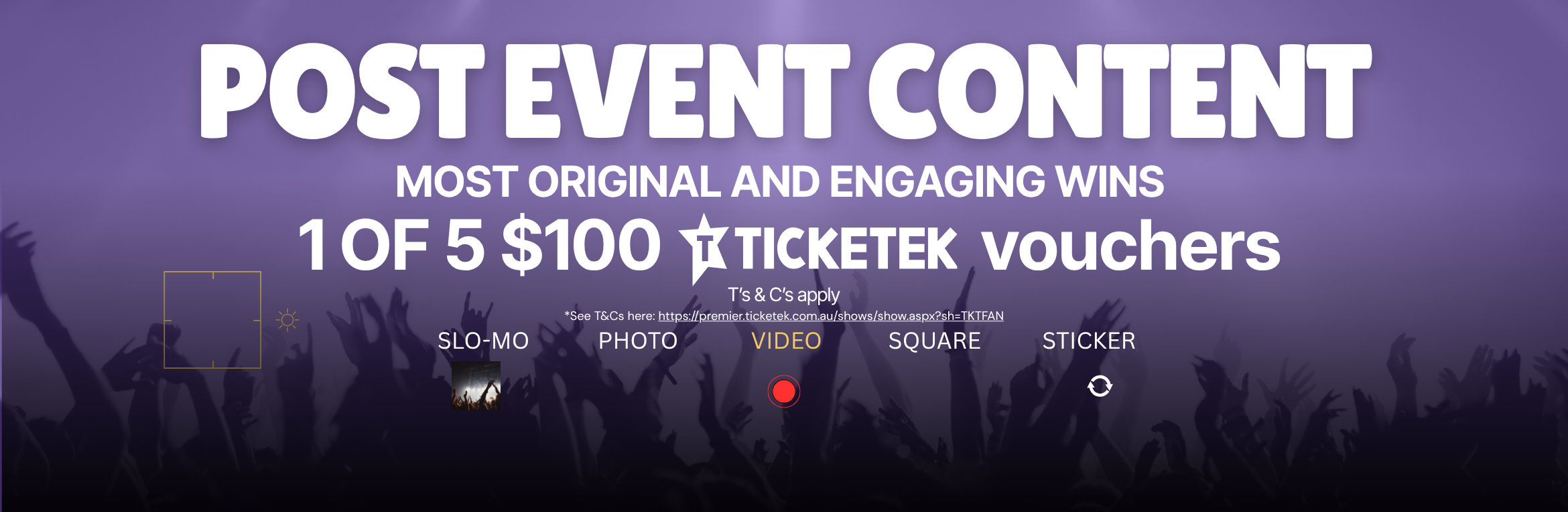Ticketek Social Media Fan Content