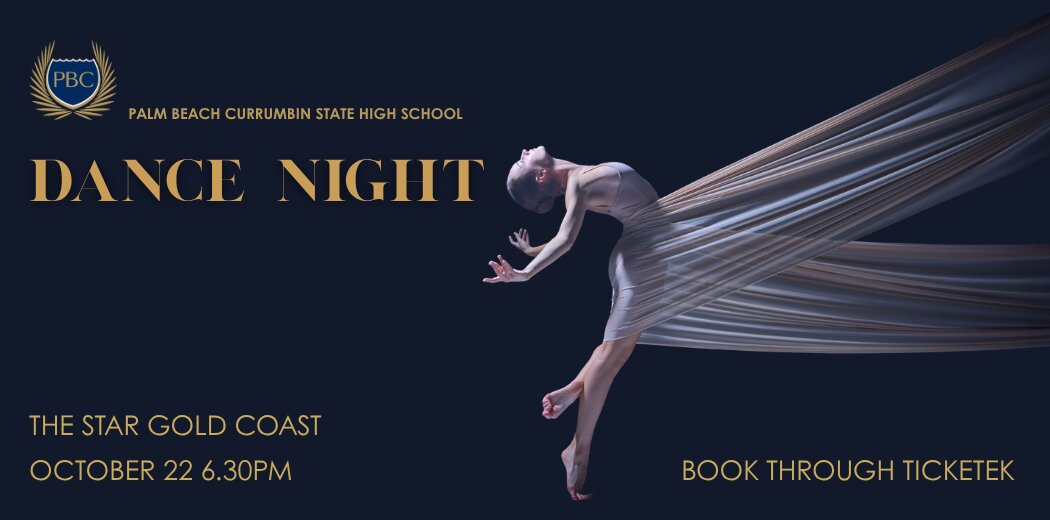 Palm Beach Currumbin State High - Dance Night