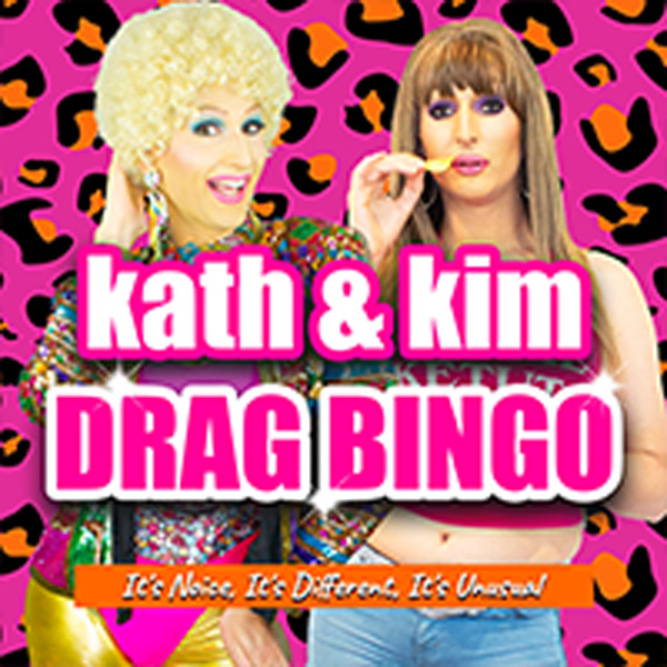 Kath & Kim Drag Bingo
