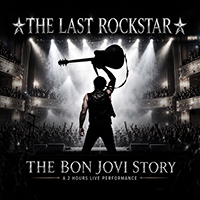 Bon Jovi Show - The Last Rockstar