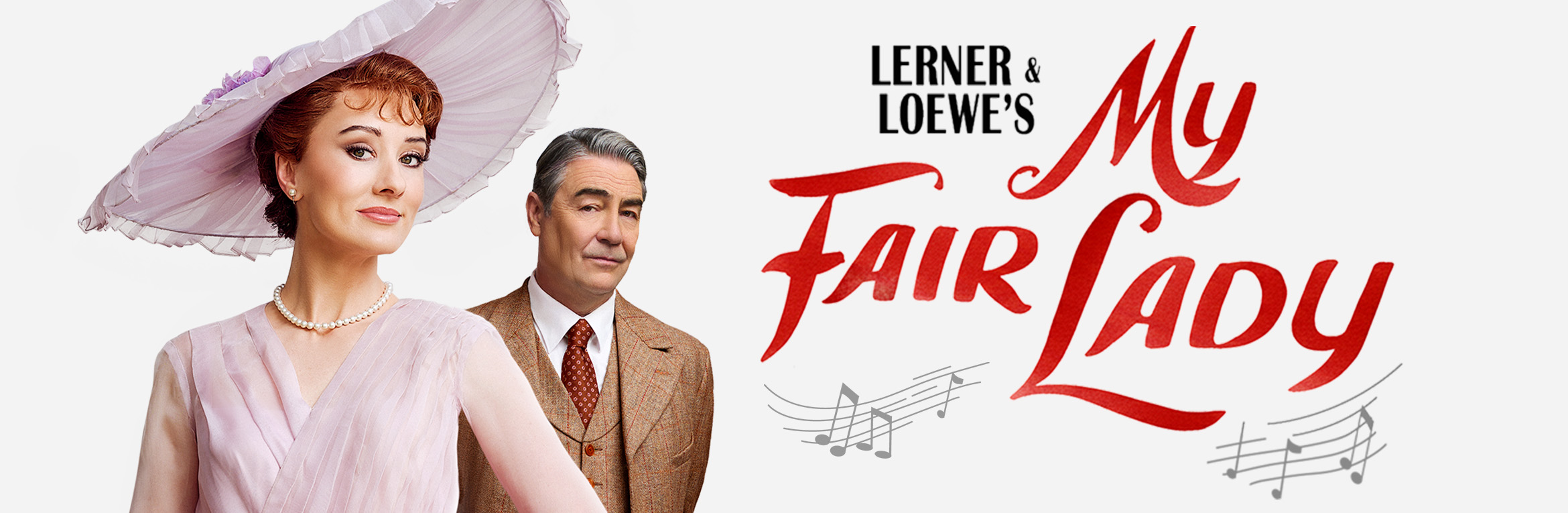 My Fair Lady | Group Bookings